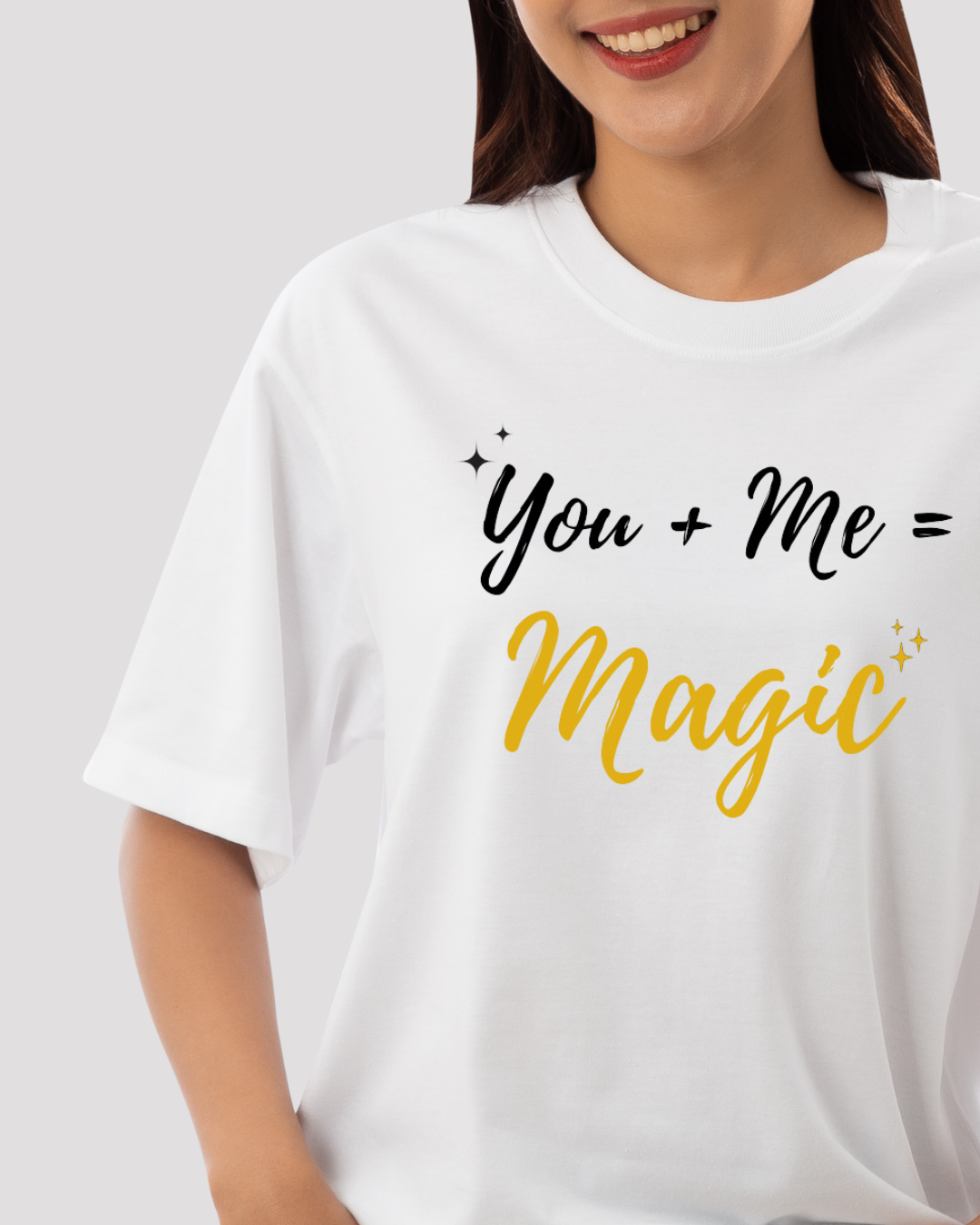 You + Me = Magic