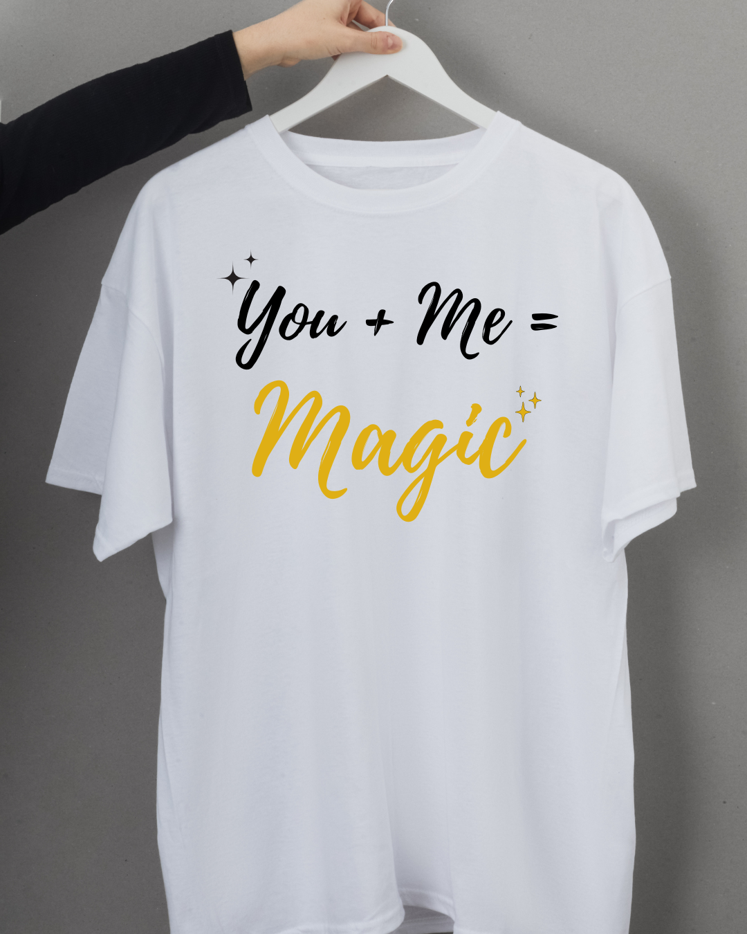 You + Me = Magic