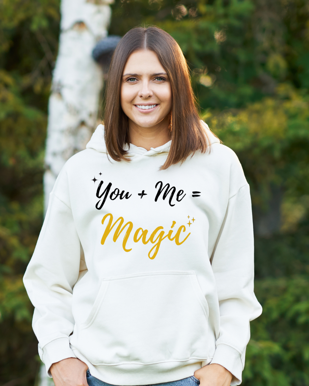 You + Me = Magic